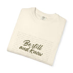 Be still and know T-shirt Kavorella