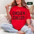 Chosen and called t-shirt