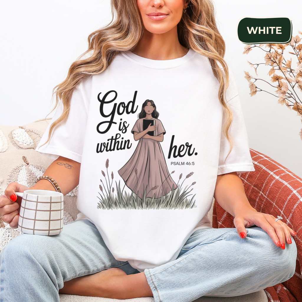 God is within her #3 t-shirt