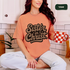 Sister in Christ T-shirt