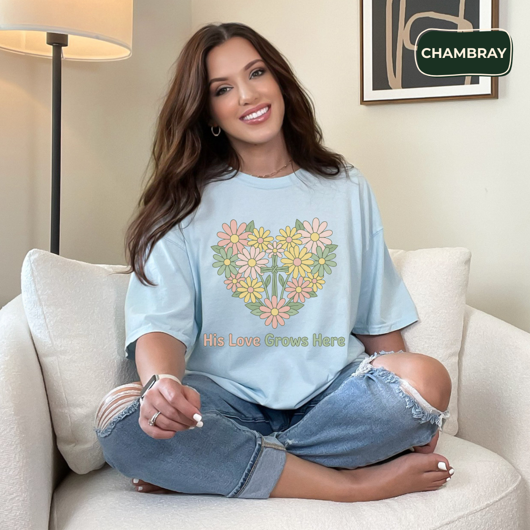 His love grows here T-shirt