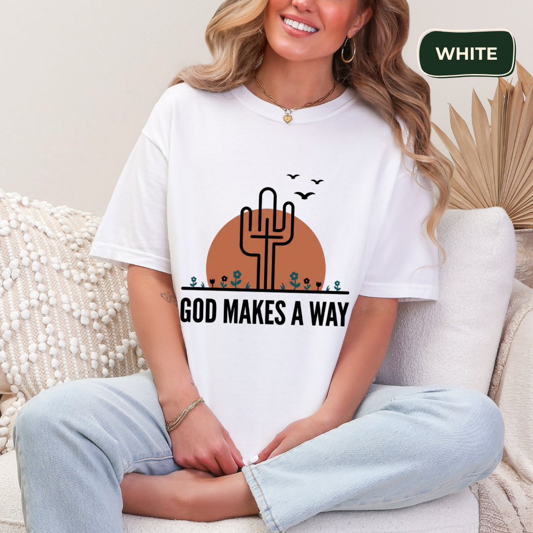God makes a way t-shirt