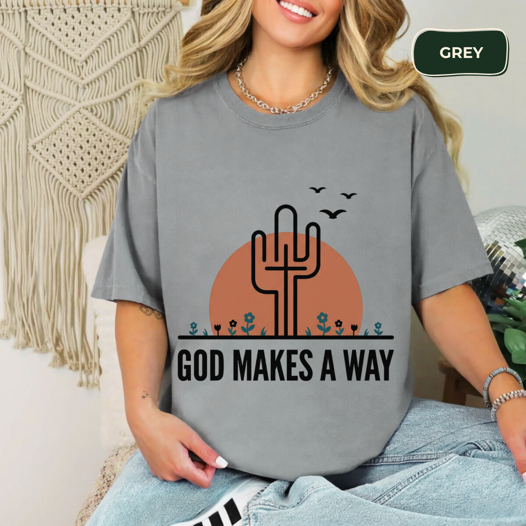 God makes a way t-shirt
