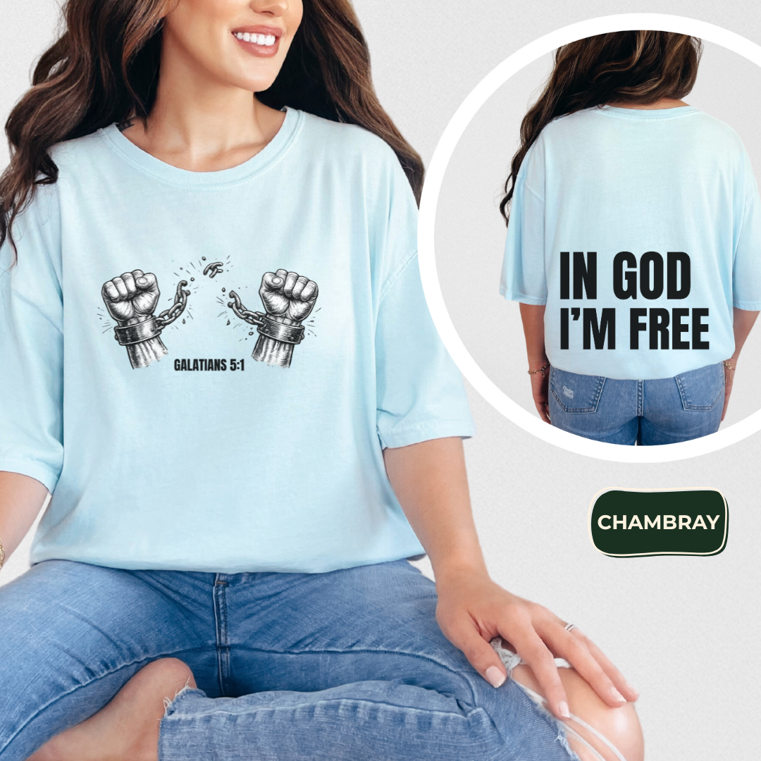 In God I'm free T-shirt