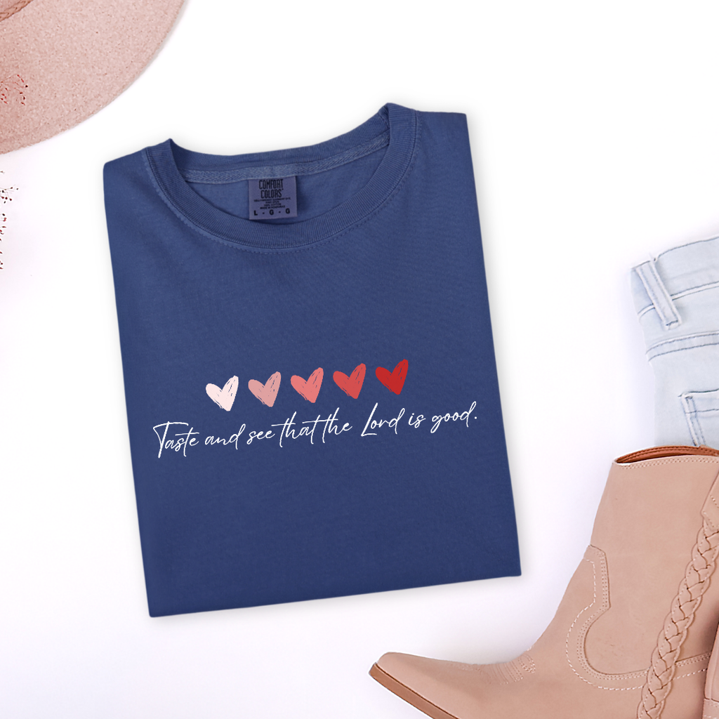 Taste and see that the Lord is good #2 T-shirt