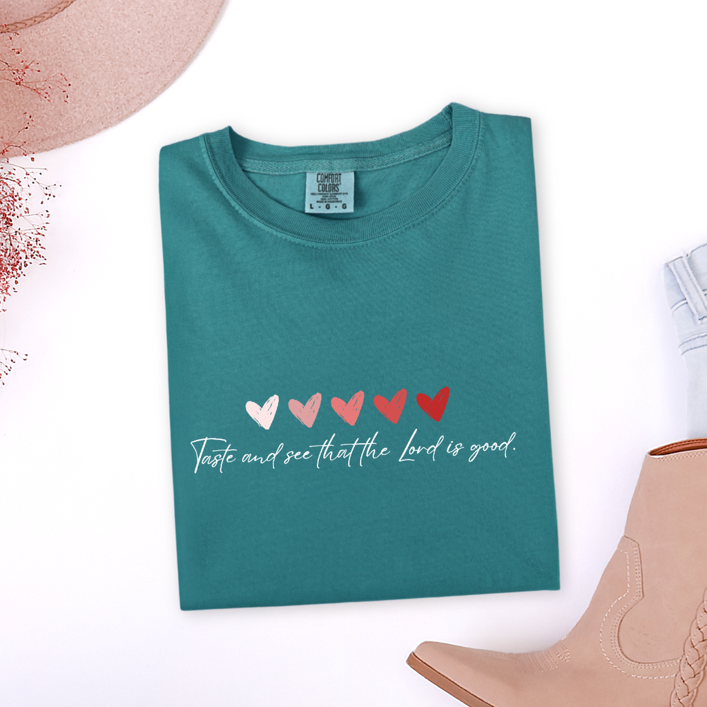 Taste and see that the Lord is good #2 T-shirt