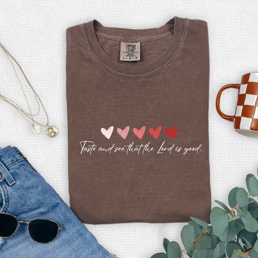 Taste and see that the Lord is good #2 T-shirt