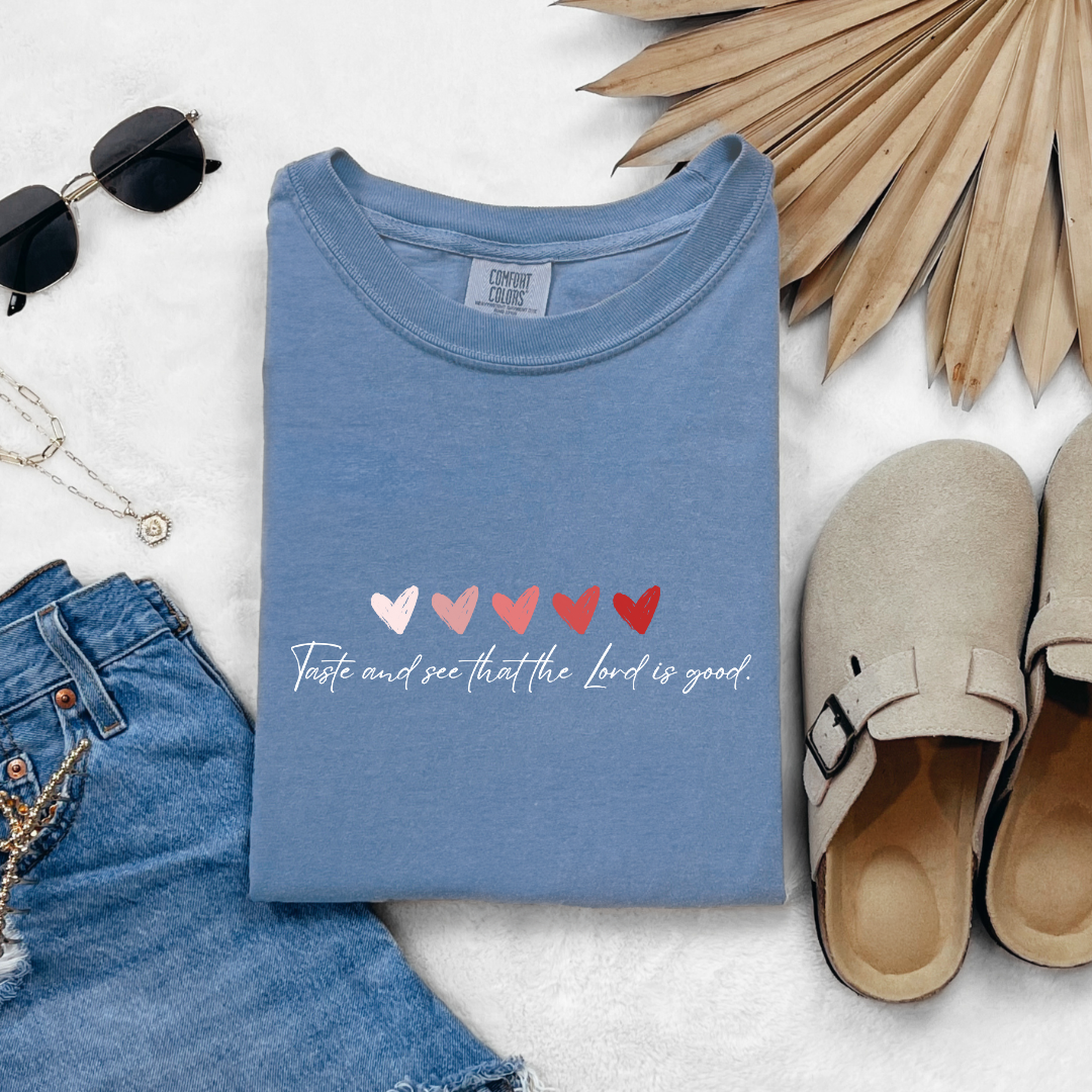 Taste and see that the Lord is good #2 T-shirt