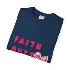 Faith over fear t-shirt Kavorella