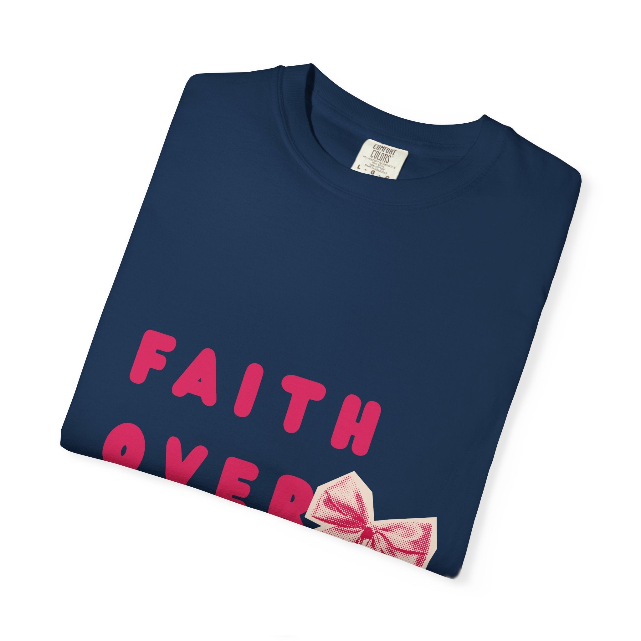 Faith over fear t-shirt Kavorella