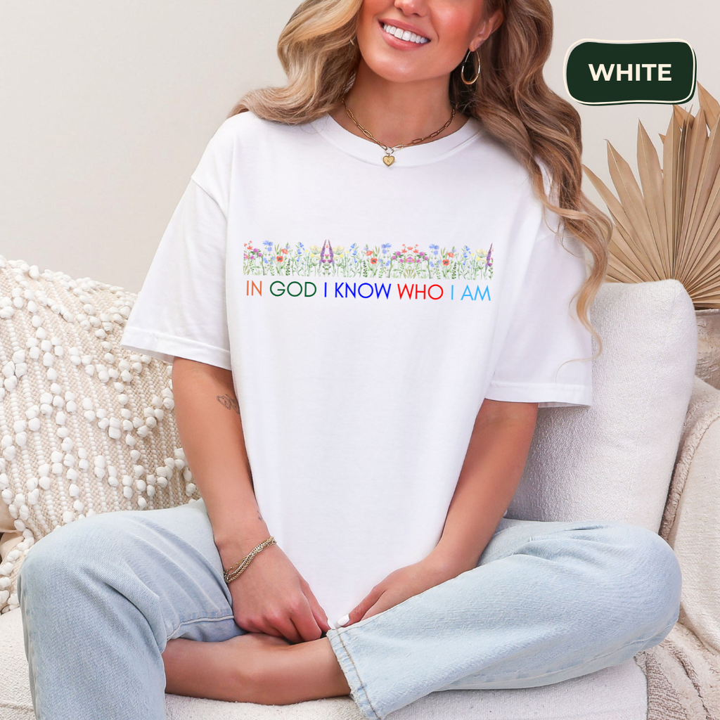 In god i know who i am t-shirt Kavorella