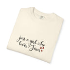Just a girl who loves Jesus t-shirt Kavorella