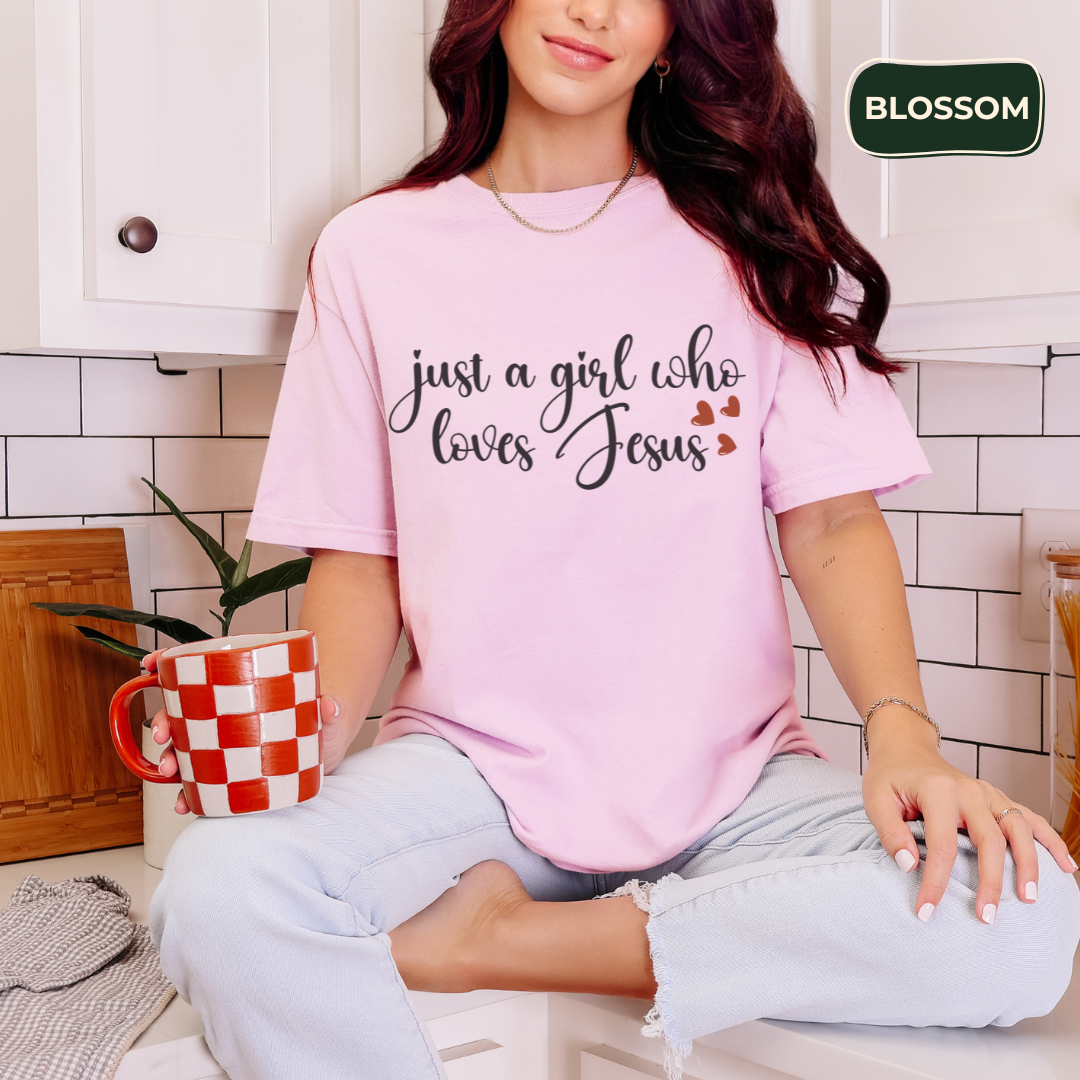 Just a girl who loves Jesus t-shirt Kavorella