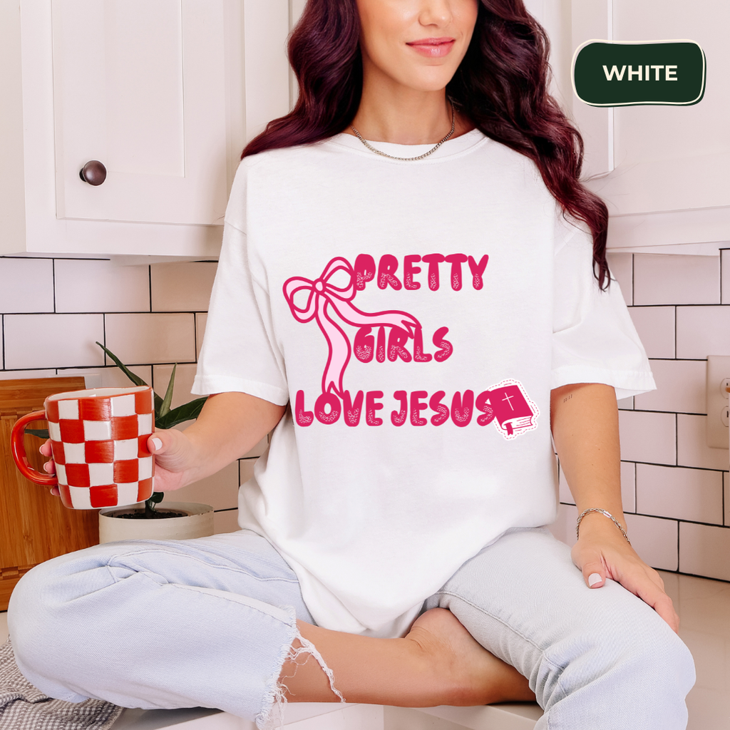 Pretty girls love jesus t-shirt Kavorella