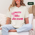 Pretty girls love jesus t-shirt Kavorella